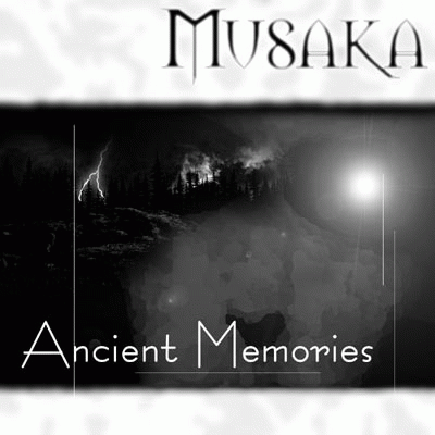 Musaka : Ancient Memories